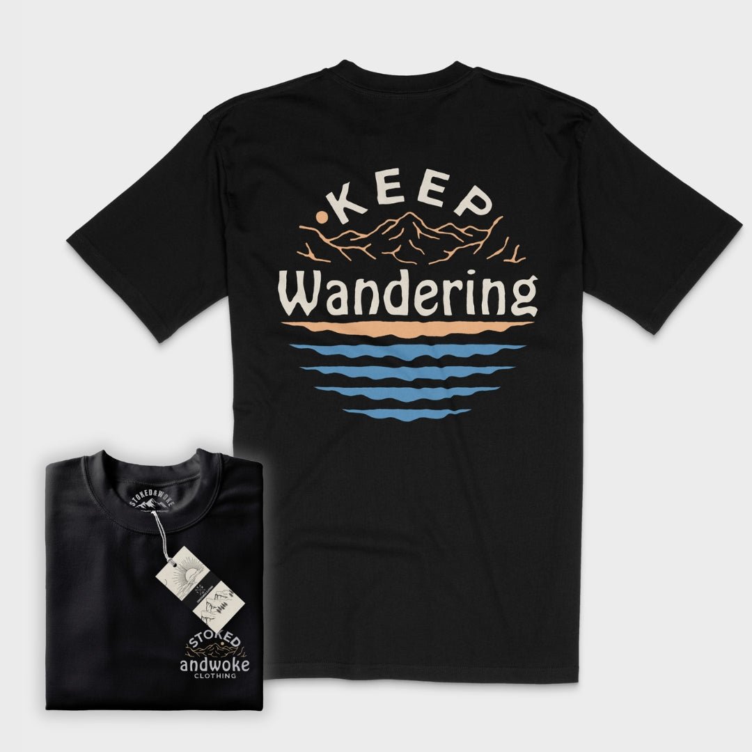 Organic "Keep Wandering" Tee - Stoked&Woke Clothing